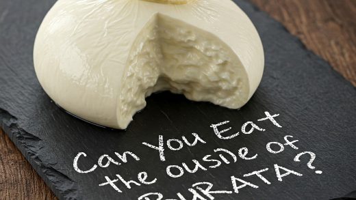 Can You Eat the Outside of Burrata